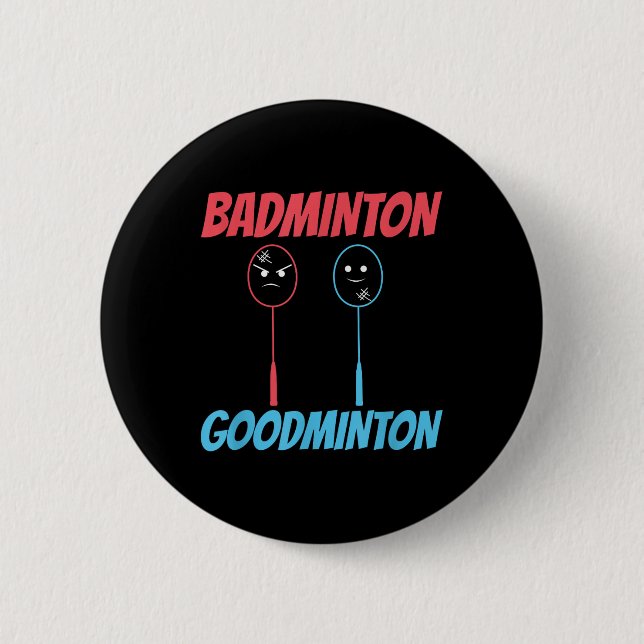 Bóton Redondo 5.08cm Meme da Raquete de Badminton Goodminton  (Frente)