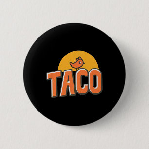 Bóton Redondo 5.08cm Meme de Frango Engraçado Taco da Moda Trump Sempre