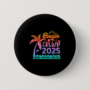 Bóton Redondo 5.08cm Memória do Fazer do Funny Cousin Crew 2025 Summer 