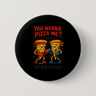 Bóton Redondo 5.08cm Memória Engraçada Da Pizza - Quer Pizza Me