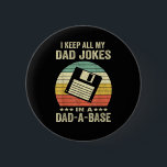 Bóton Redondo 5.08cm Mens Funny dad Jokes in dad-a-Base<br><div class="desc">Mens Funny dad Jokes in dad-a-Base</div>