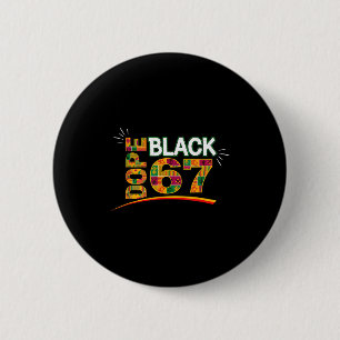 Bóton Redondo 5.08cm Mês da História Negra 67 Preto Six Seven Meme _1 