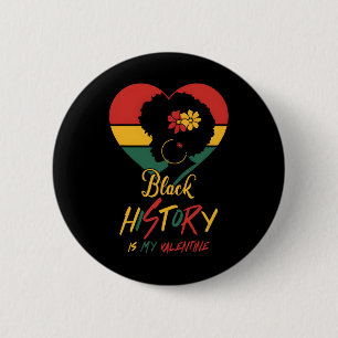 Bóton Redondo 5.08cm Mês da História Negra é Meu Namorado Mulheres Negr