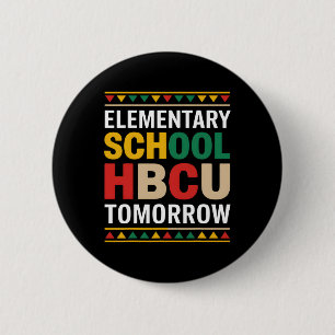 Bóton Redondo 5.08cm Mês da História Negra Escola Primária Hbcu Amanhã