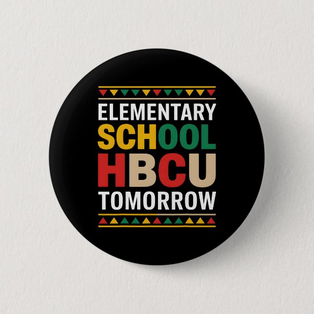 Bóton Redondo 5.08cm Mês da História Negra Escola Primária Hbcu Amanhã (Frente)