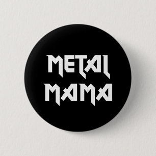 Bóton Redondo 5.08cm Metal Mama