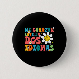 Bóton Redondo 5.08cm Meu Coração Bate Em Dois Idiomas