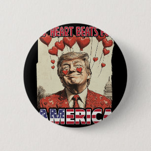 Bóton Redondo 5.08cm Meu Coração Batida Para A América Trump Dia de os