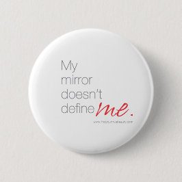 Bóton Redondo 5.08cm Meu espelho não me define