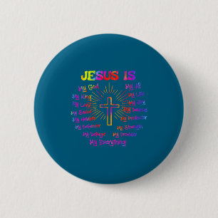 Bóton Redondo 5.08cm Meu Jesus Deus Rei Senhor Salvador