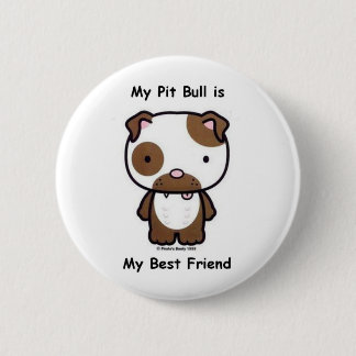 Bóton Redondo 5.08cm Meu pitbull é meu melhor amigo