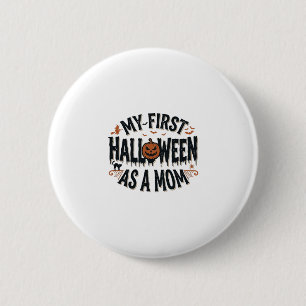 Bóton Redondo 5.08cm Meu Primeiro Halloween como uma Mamãe Desenho Vint