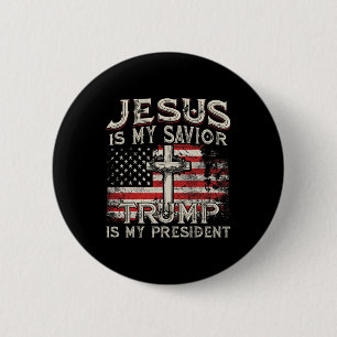Bóton Redondo 5.08cm Meu Salvador Trump É Minha Bandeira Presidente Ame