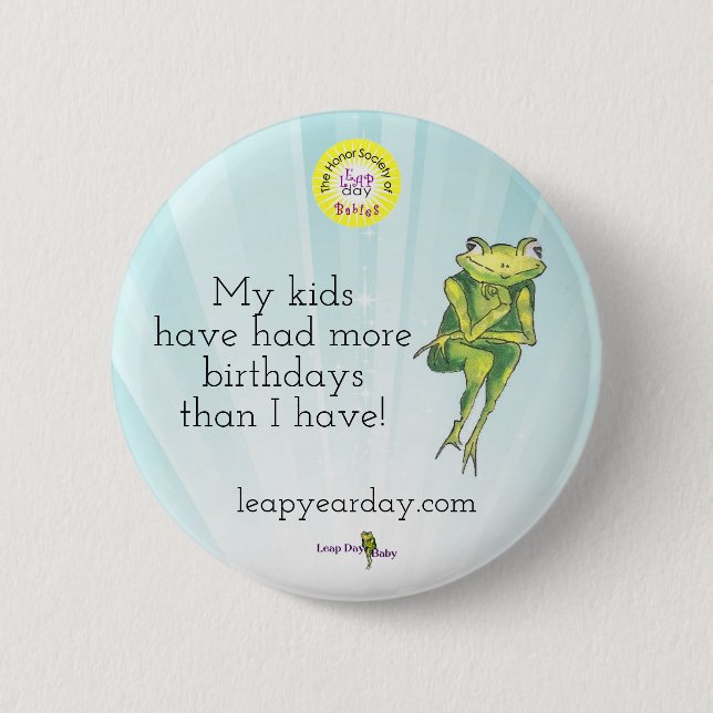 Bóton Redondo 5.08cm Meus miúdos tiveram mais aniversários do que eu (Frente)