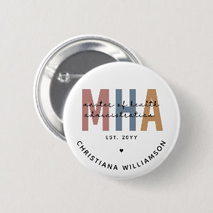 Bóton Redondo 5.08cm MHA Personalizado Mestre de Administrações de Saúd