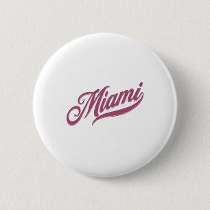 Bóton Redondo 5.08cm Miami Florida