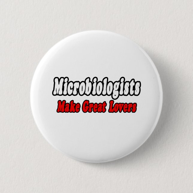 Bóton Redondo 5.08cm Microbiólogos Fazem Excelentes (Frente)