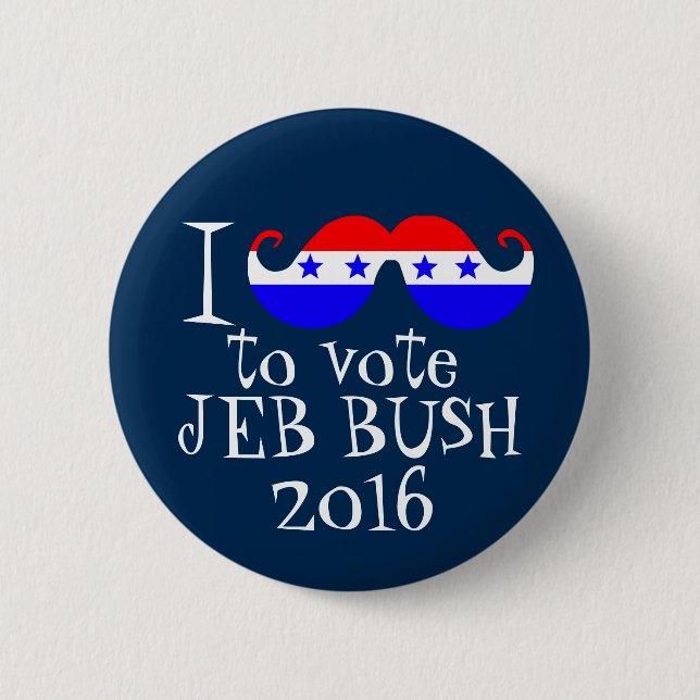 Bóton Redondo 5.08cm Mim bigode você para votar Jeb Bush 2016 (Frente)