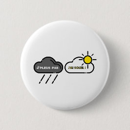 Bóton Redondo 5.08cm MIM PLEUS NÃO TENHO SOL! - Jogos de palavras