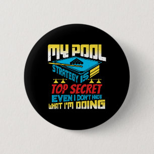 Bóton Redondo 5.08cm Minha Estratégia De Piscina É A Maior Jogada De Bi