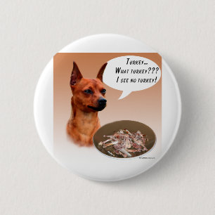 Bóton Redondo 5.08cm Miniatura Pinscher Turquia