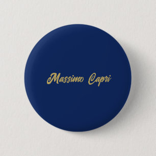 Bóton Redondo 5.08cm Minimalista Texto em Negrito Cor Dourada Azul Escu