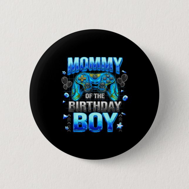 Bóton Redondo 5.08cm Mom Of The Birthday Boy Cool Gamer Funny Video Gam (Frente)