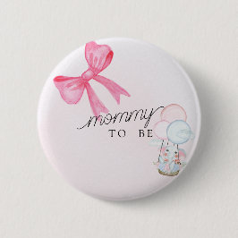 Bóton Redondo 5.08cm Mommy To Be Baby Shower Button with Pink Bow 