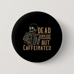 Bóton Redondo 5.08cm Morto Mas Cafeinado - Vintage Skeleton Hal