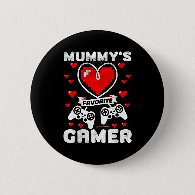 Bóton Redondo 5.08cm Mummy's Favorite Gamer Funny Boys Kids Valentine's (Frente)
