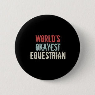 Bóton Redondo 5.08cm Mundos Okayest Equestrian Horseck Ridi