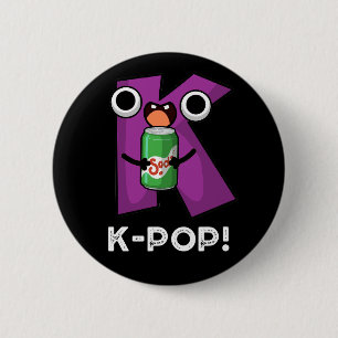 Bóton Redondo 5.08cm Música engraçada do K-Pop Soda Pop Pun Dark BG
