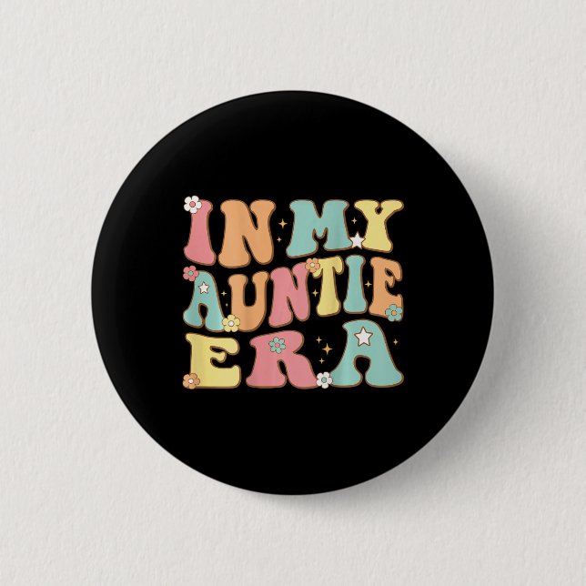 Bóton Redondo 5.08cm Na Minha Tia Era (Nas Costas), Retro De Groovy Par (Frente)