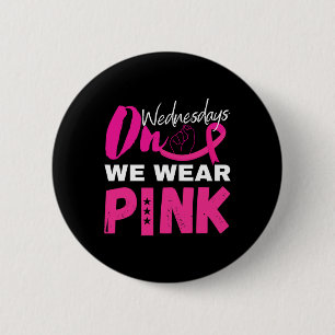 Bóton Redondo 5.08cm Na quarta-feira Vestimos a consciência cor-de-rosa