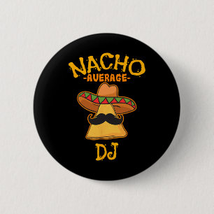 Bóton Redondo 5.08cm Nacho Média Dj Cinco De Mayo Fiesta Parte Mexicana