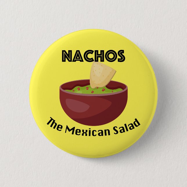 Bóton Redondo 5.08cm Nachos, A Salada Mexicana - Botão Redondo (Frente)