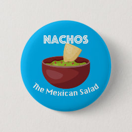 Bóton Redondo 5.08cm Nachos, The Mexican Salad - Botão Redondo
