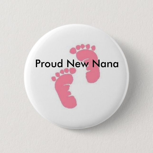 Bóton Redondo 5.08cm Nana nova orgulhosa (Frente)