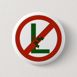 Bóton Redondo 5.08cm Não - Botão de Natal do Noel L