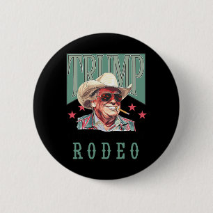 Bóton Redondo 5.08cm Não é o meu primeiro Rodeio Oeste, o Cowboy Engraç