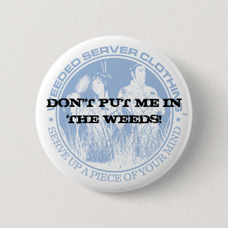 BÓTON REDONDO 5.08CM NÃO ME PNHA NAS ERVAS DANINHAS!