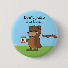 Bóton Redondo 5.08cm "Não pique mel sonolento de w do urso do kawaii do