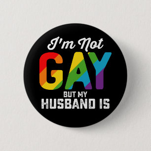 Bóton Redondo 5.08cm Não sou gay, mas meu marido é engraçado Orgulho LG