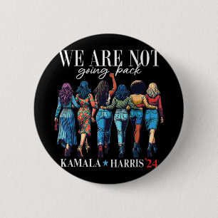 Bóton Redondo 5.08cm Não Voltaremos Para Kamala Harris 24