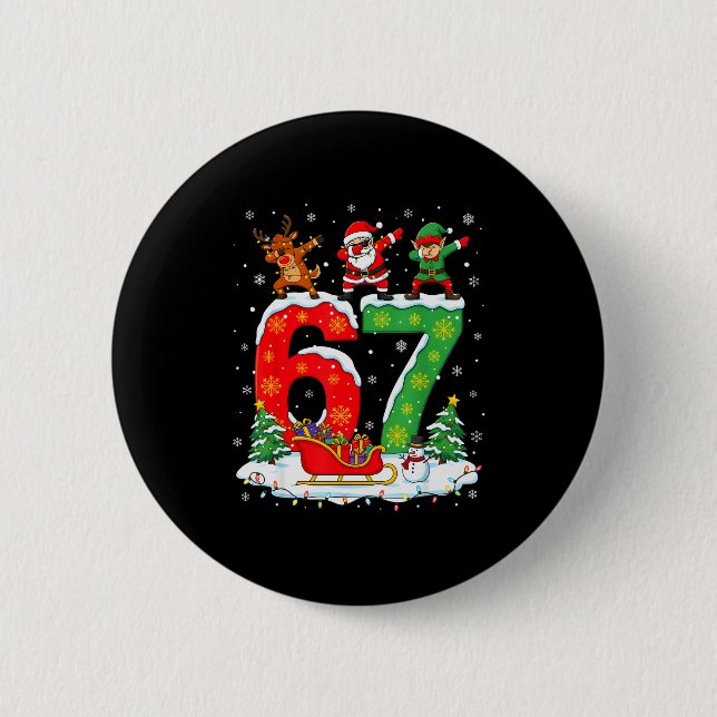 Bóton Redondo 5.08cm Natal 67 Seis Sete Meme Geração Alpha Rena Veio (Frente)