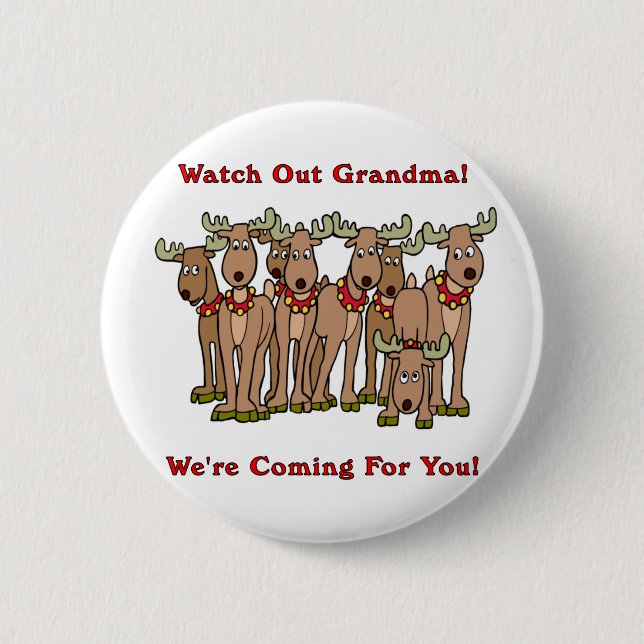 Bóton Redondo 5.08cm Natal: Olhe para fora a avó (Frente)