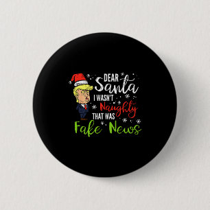 Bóton Redondo 5.08cm Natal Trump Querido Papai Noel Notícias Falsas Div
