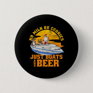 Bóton Redondo 5.08cm Nenhum Leite Ou Biscoitos Apenas Barcos E Cerveja 