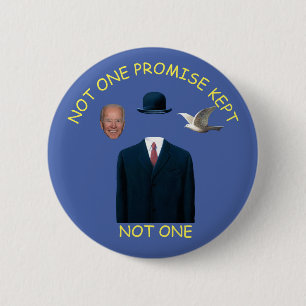 Bóton Redondo 5.08cm Nenhuma promessa mantida