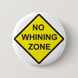 Bóton Redondo 5.08cm Nenhuma zona de lamentação